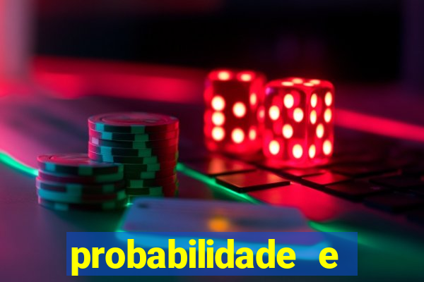 probabilidade e estatistica jogos de futebol